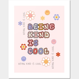 Being Kind Is Cool Posters and Art